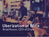 Drync uberization of wine